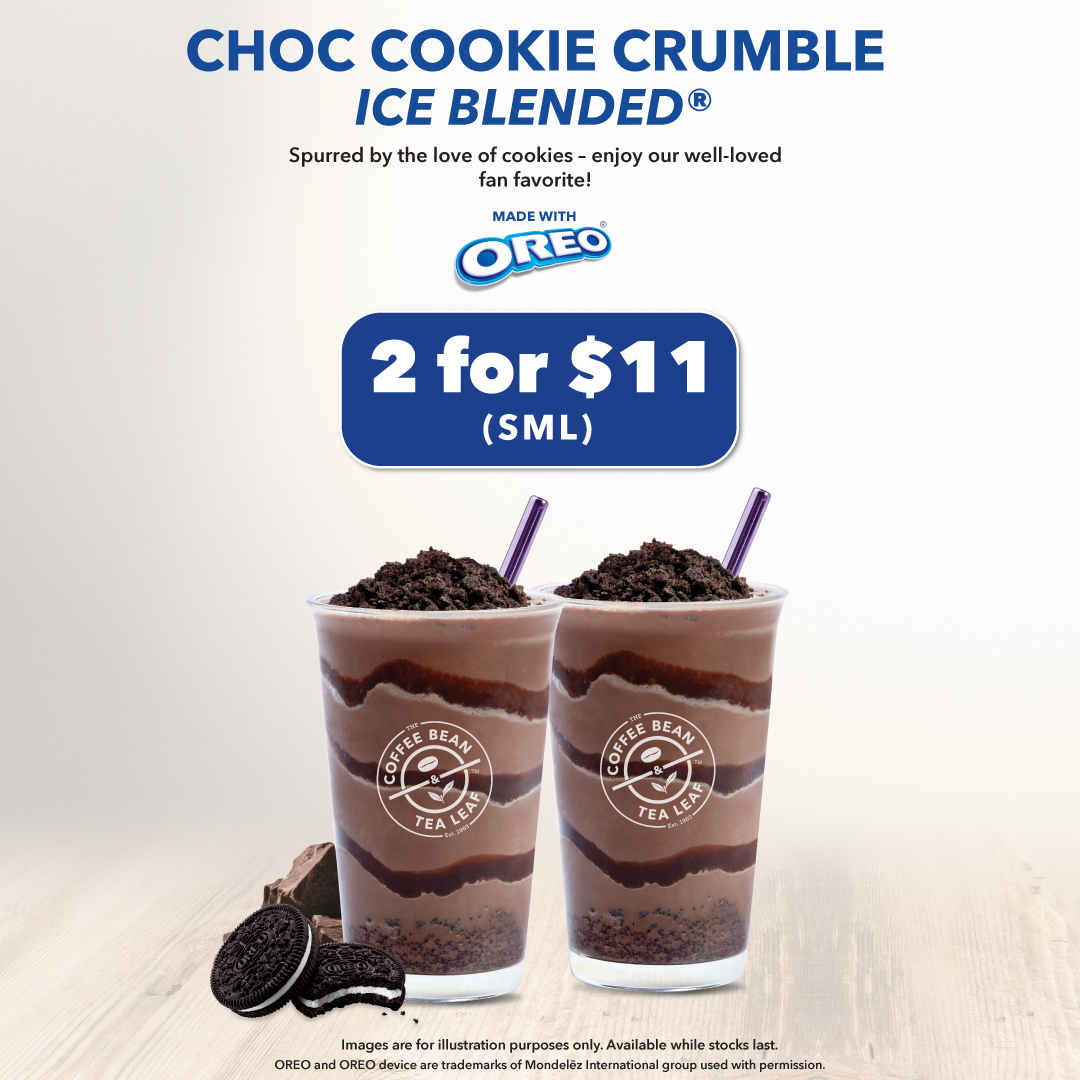 The Coffee Bean  Tea Leaf - 2 for $11 Choc Cookie Crumble